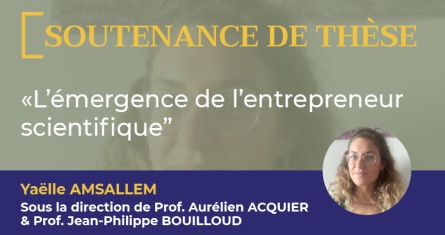 Soutenance de thèse de Yaëlle AMSALLEM, le 29 May 2024 – 2.30pm à ESCP Business School